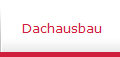 Dachausbau