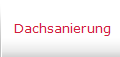Dachsanierung
